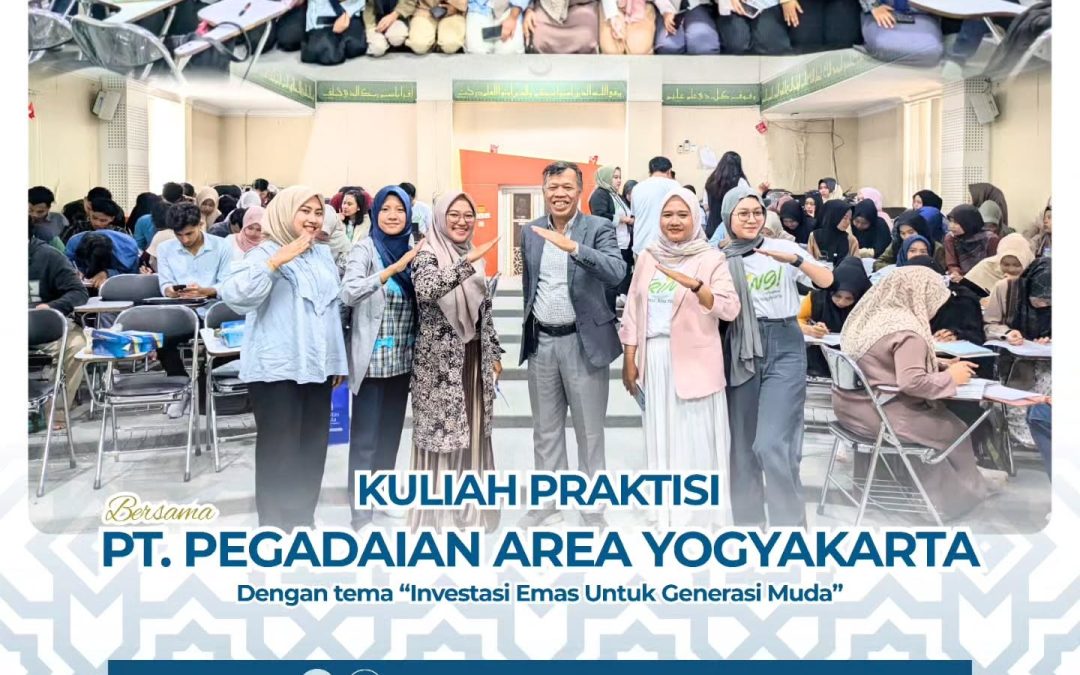 Kuliah Praktisi FEB UAA x PT Pegadaian Area Yogyakarta
